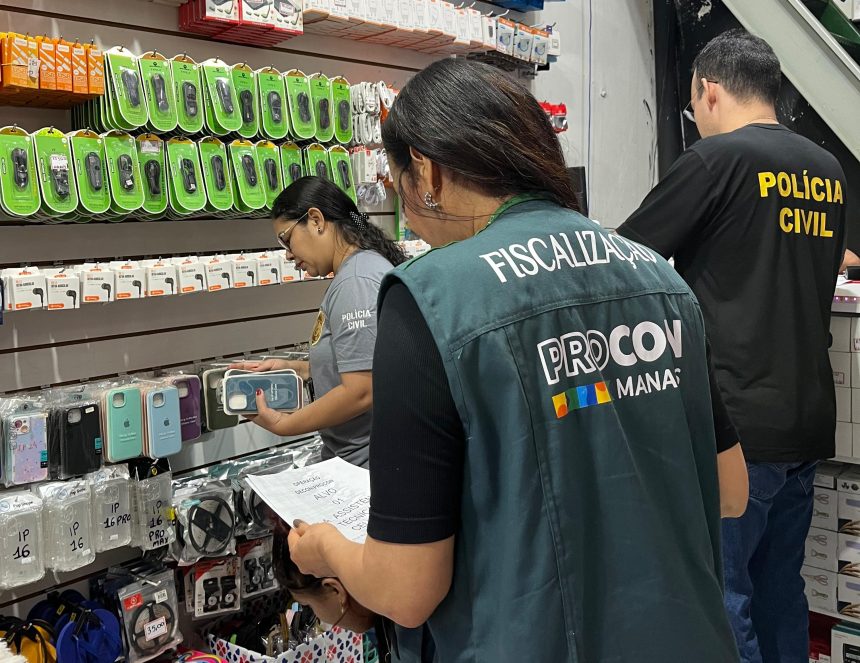Procon Manaus participa de operação contra produtos falsificados coordenada pela Decon-AM