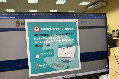 Prefeitura de Manaus moderniza sistema de Nota Fiscal Avulsa Eletrônica