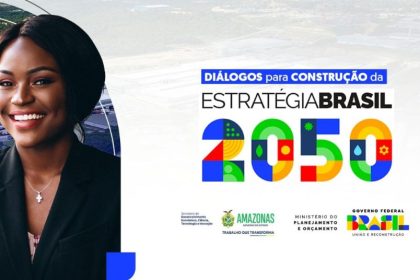Amazonas sedia fórum sobre a Estratégia Brasil 2050