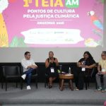 Fórum Estadual reúne Pontos de Cultura para discutir gestão e sustentabilidade na 1ª Teia Amazonas